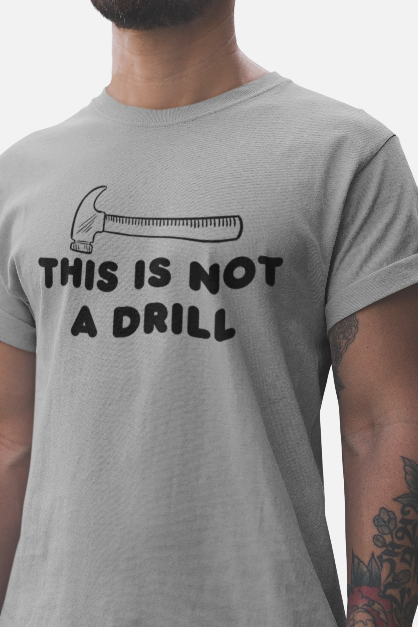 This Is Not A Drill Unisex T-shirt for Men Women