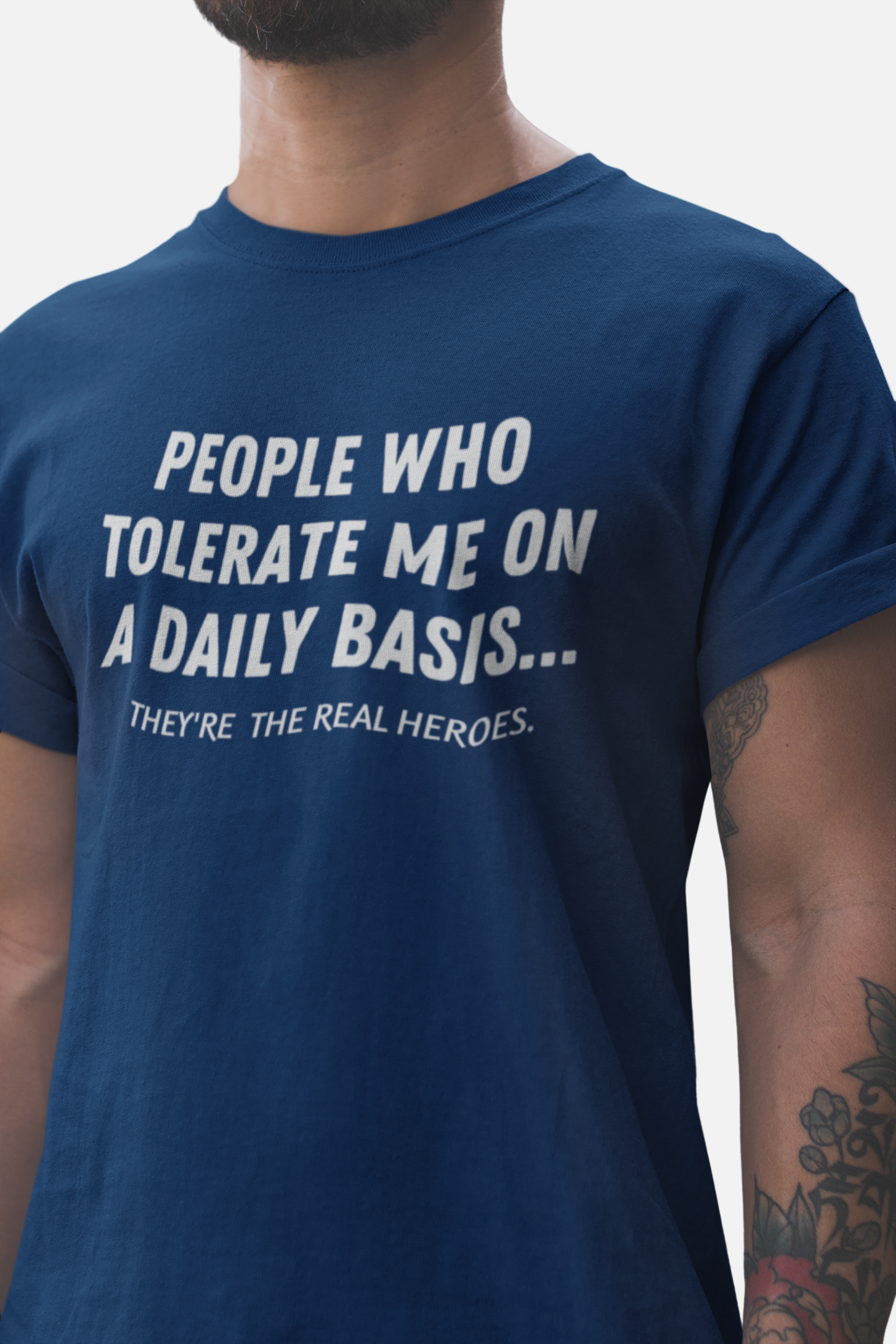 People Who Tolerate Me On A Daily Basis Unisex T-shirt for Men Women