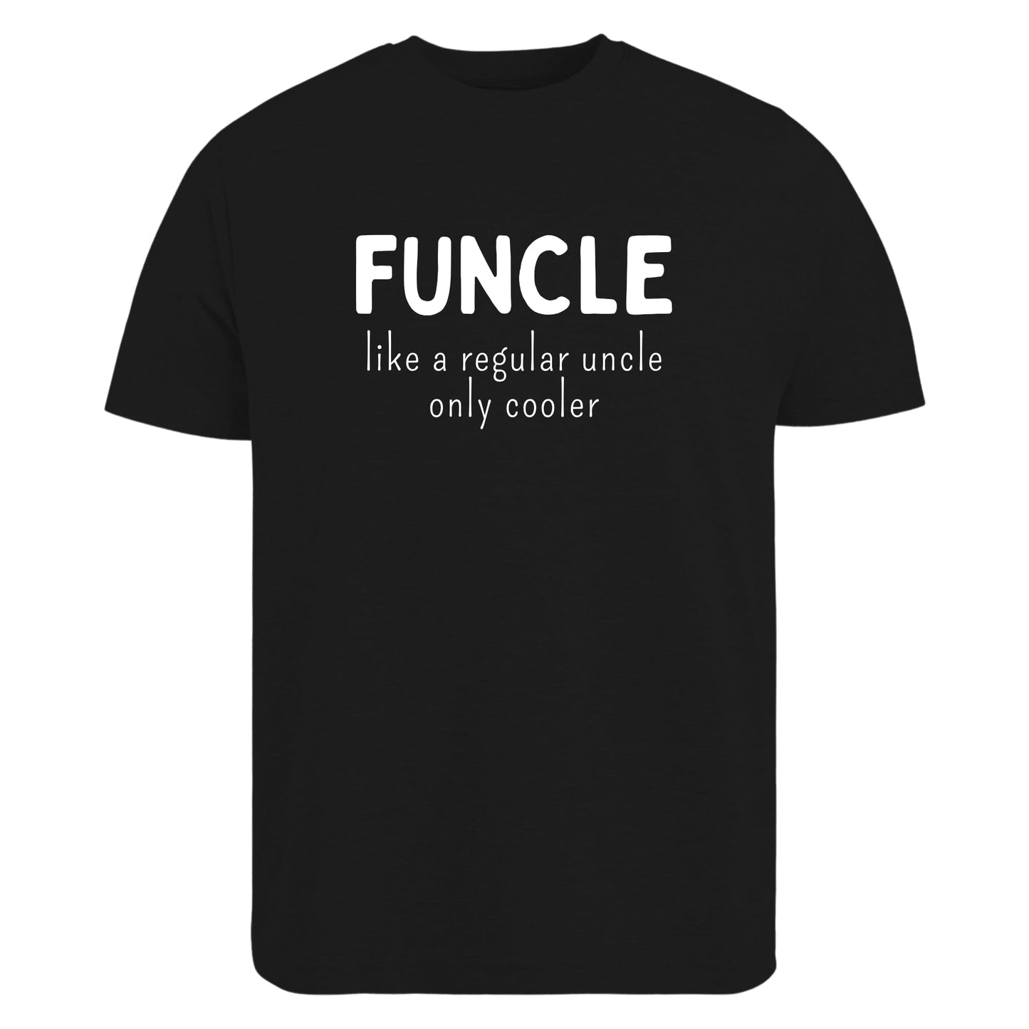 Be Buz Funcle Like a Uncle Only Cooler T-Shirt Funny Gift for him Graphic Tee Uncle Birthday Shirt