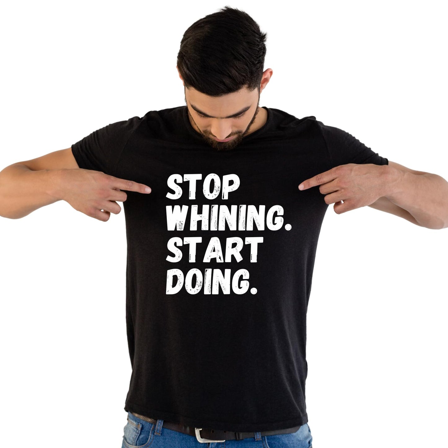 Stop Whining. Start Doing. Funny Printed Black Adults Unisex Men Women Summer Winter Cotton Crew Neck Casual T-Shirt - Top Tee