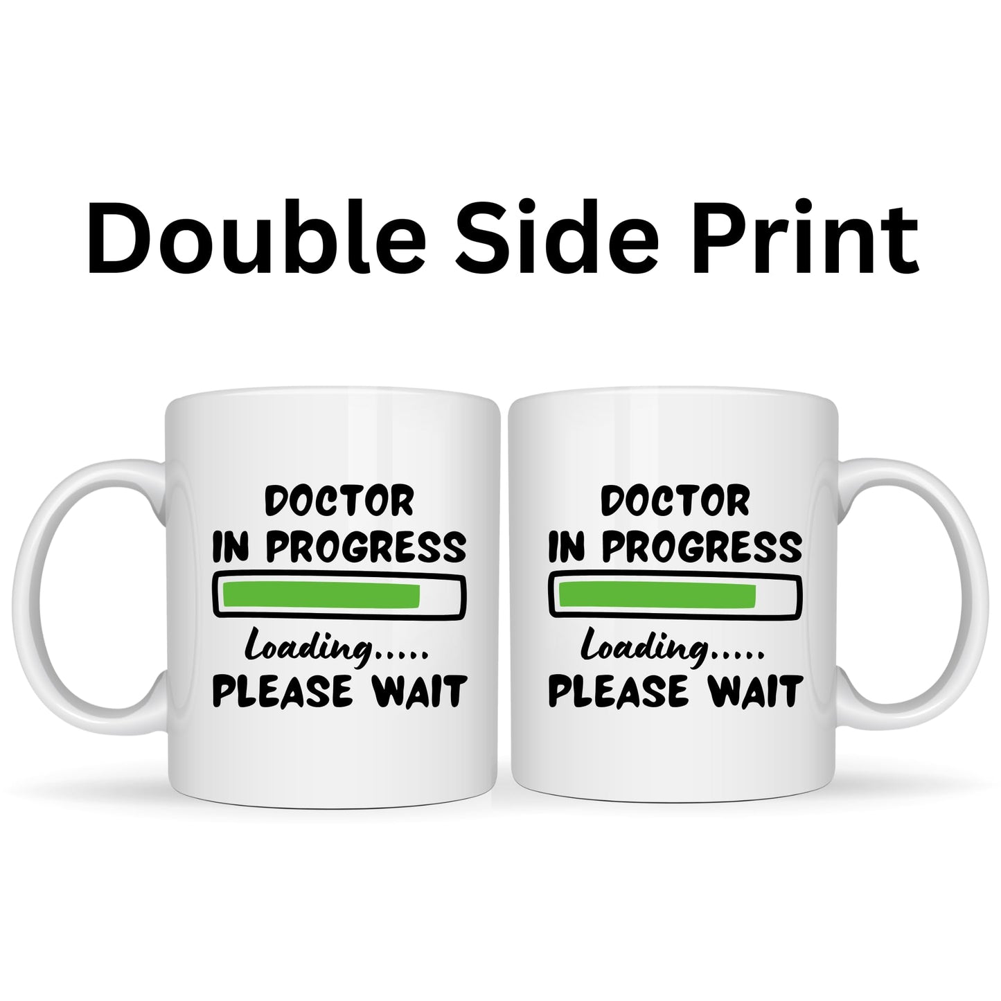 Doctor in Progress Loading Mug - 11oz Ceramic Coffee Cup
