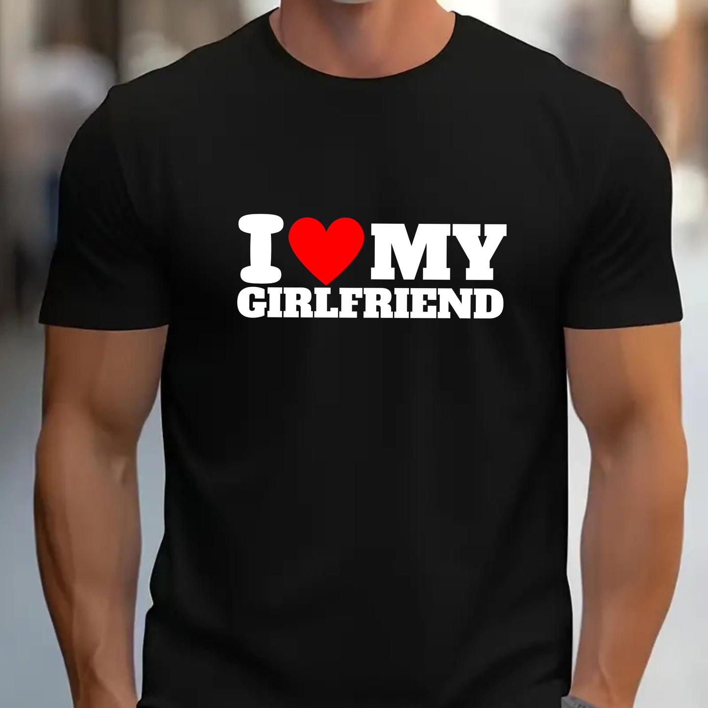 Be Buz I Love My Girlfriend T-Shirt Soulmates Forever World's Best Girlfriend Tee Cotton Shirt for Men Anniversary, Valentine's Day, or Birthday Present