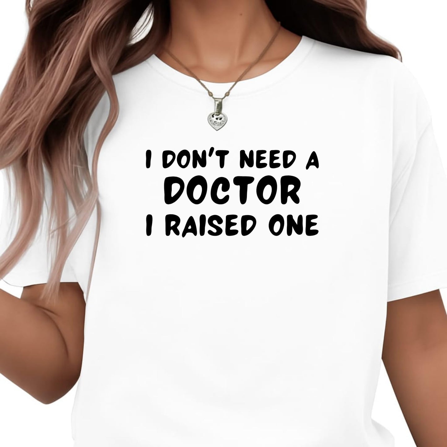 Be Buz Proud Parent T-Shirt – I Don’t Need a Doctor, I Raised One – Medical School Graduation Gift Parent of Doctor Shirt – Mom or Dad of Doctor Tee