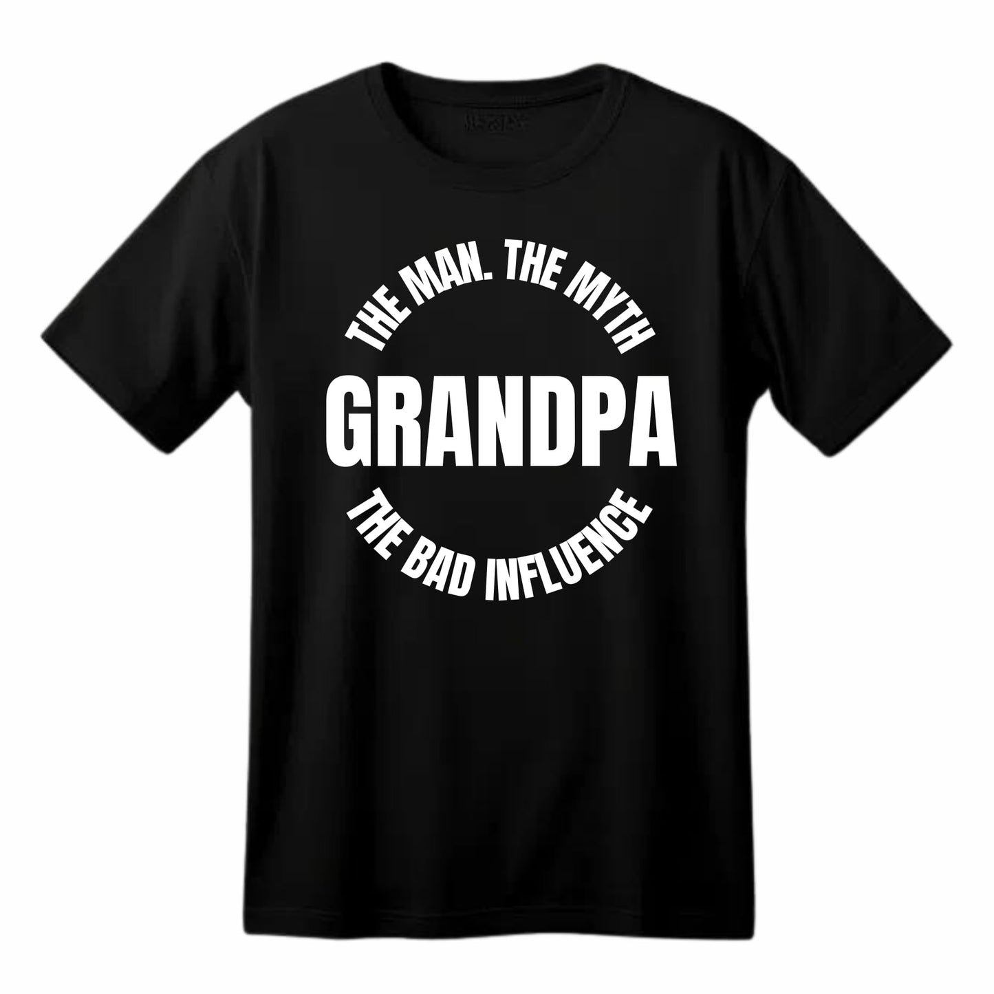 Grandpa. The Man. The Myth. The Bad Influence Funny Music Lover Printed Black Adults Unisex Men Women Summer Winter Cotton Crew Neck Casual T-Shirt