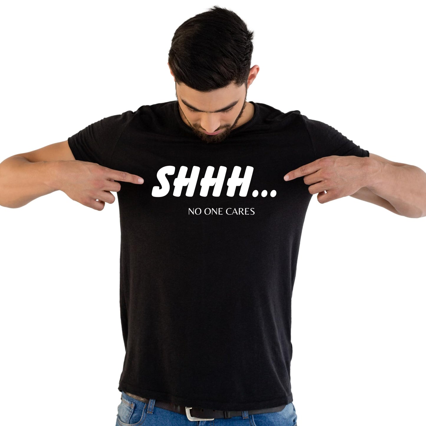 Shhh... No One Cares Funny Printed Black Adults Unisex Men Women Summer Winter Cotton Crew Neck Casual T-Shirt