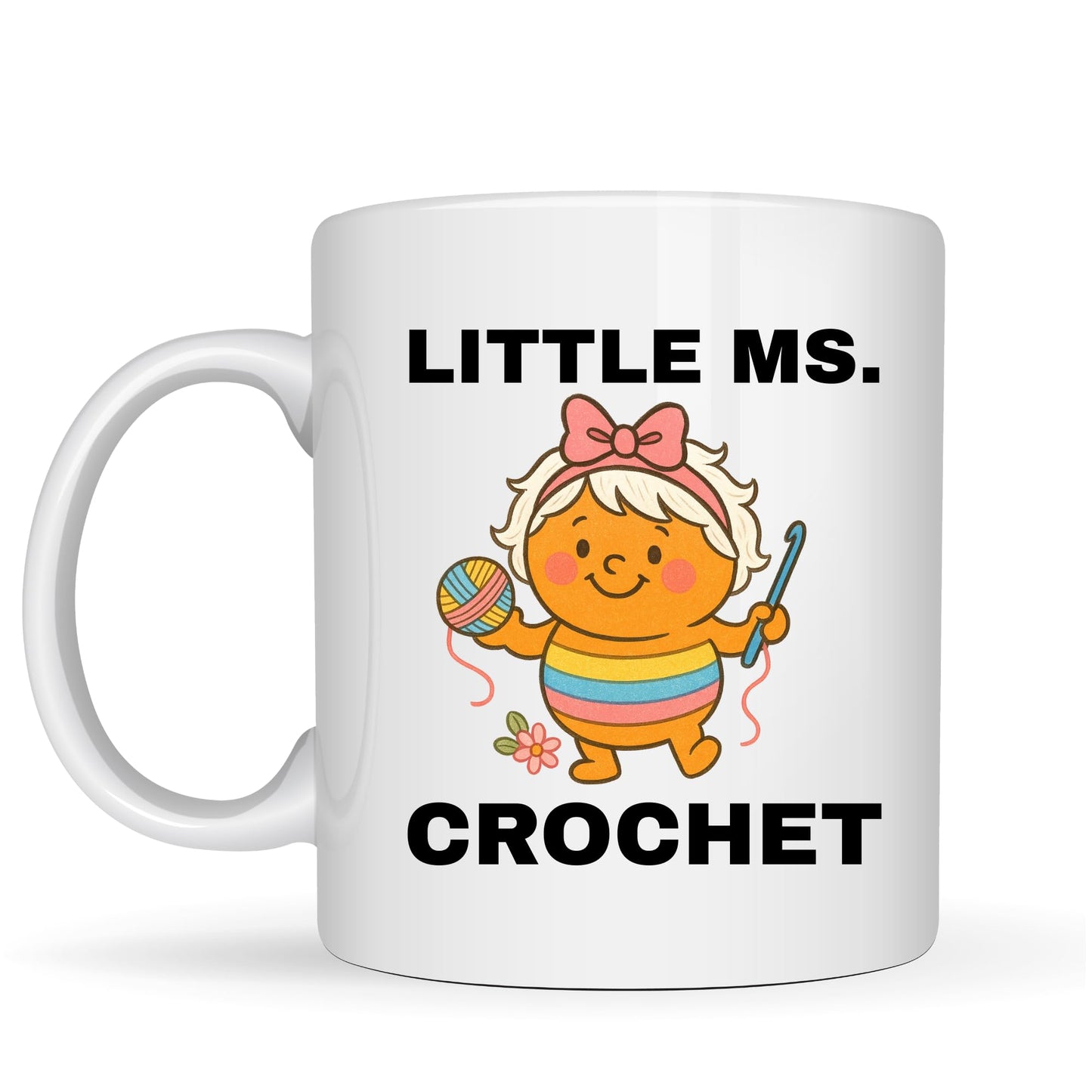 Be Buz Little Ms. Crochet Mug – Funny Ceramic Coffee Cup for Crochet Lovers, Knitters, Sewing, and Yarn Crafters, 11oz