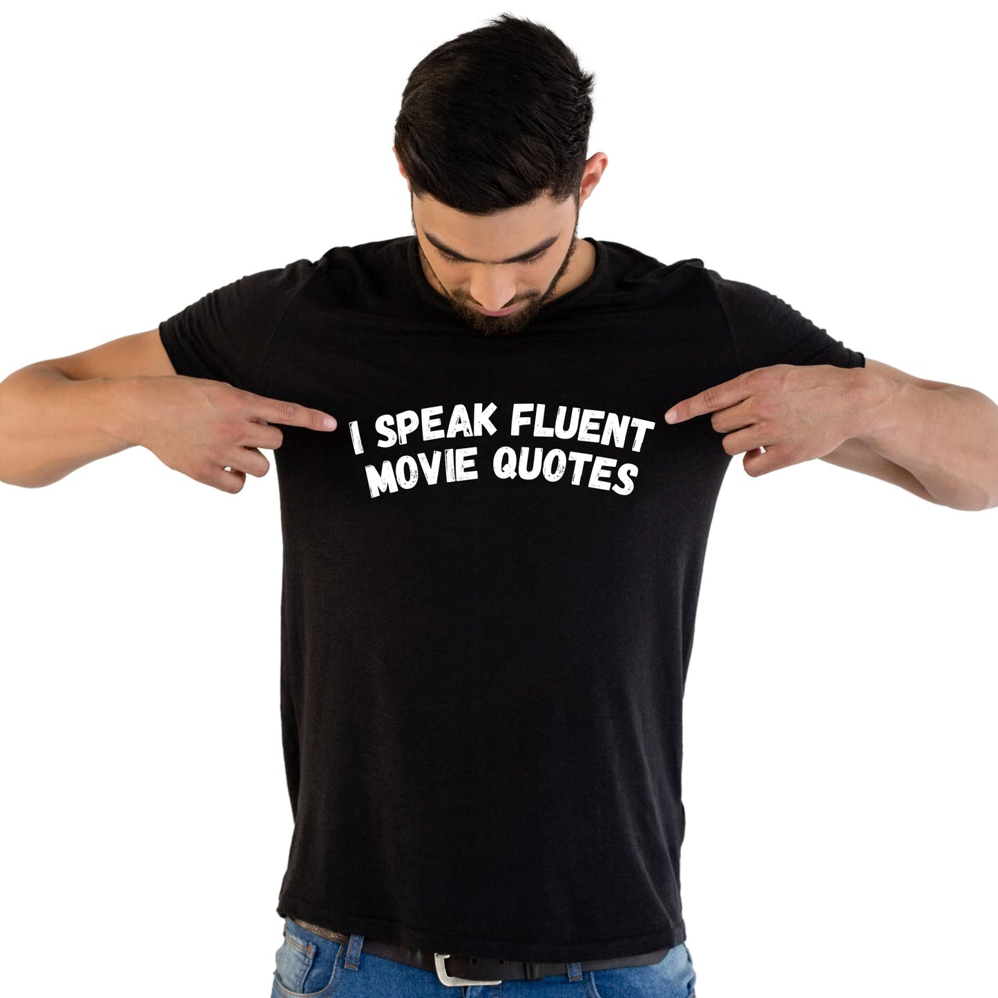 I Speak Fluent Movie Quotes Funny Printed Black Adults Unisex Men Women Summer Winter Cotton Crew Neck Casual T-Shirt - Top Tee