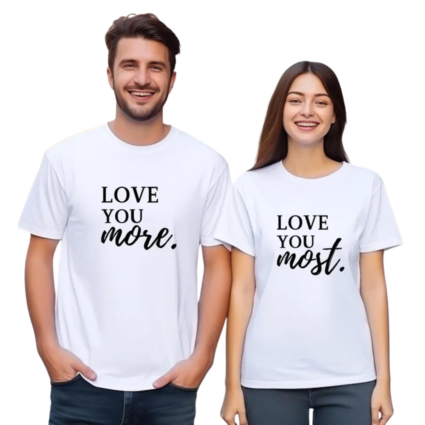 Be Buz Love You More Love You Most Couple T-Shirt – Matching His and Hers Shirts – Romantic Gift for Couples, Valentine’s Day, Anniversary, or Wedding
