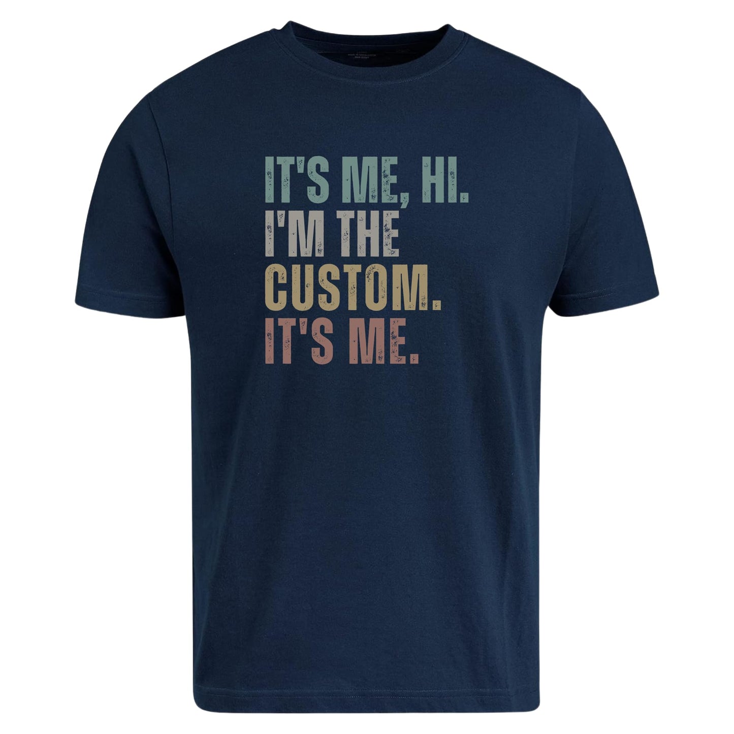Be Buz It's Me Hi I'm The Custom T-Shirt Personalized Cotton Tee for Men and Women Custom Name Shirt Funny Gift