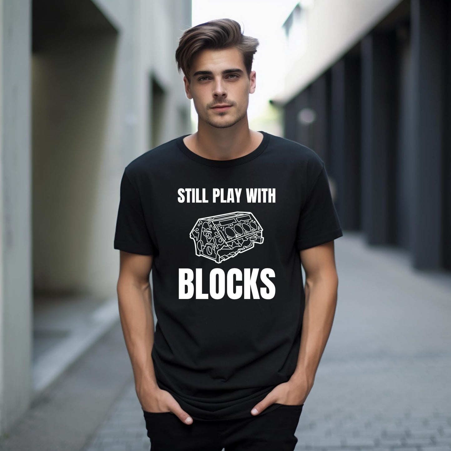 Still Play with Blocks Funny Printed Black Adults Unisex Men Women Summer Winter Cotton Crew Neck Casual T-Shirt