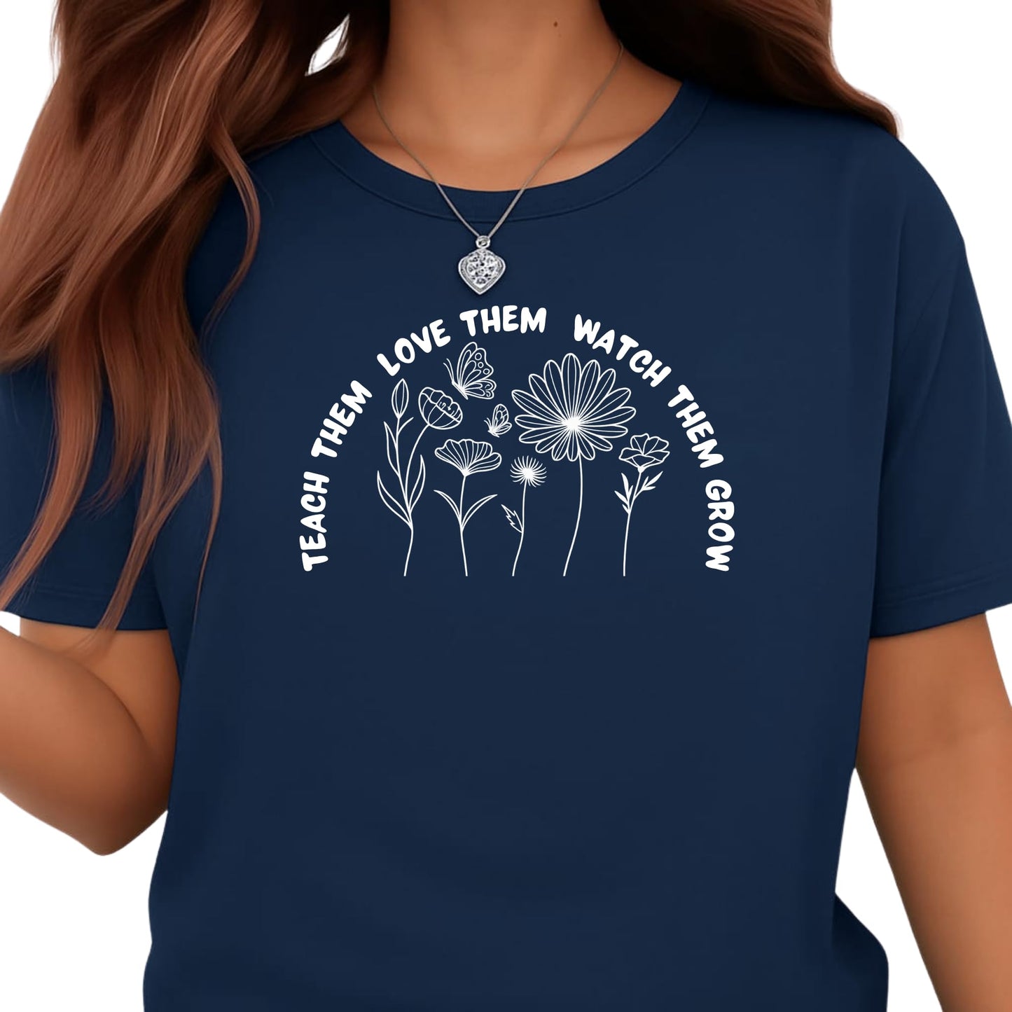 Be Buz Inspirational Teacher T-Shirt Teach Them Love Them Watch Them Grow Gift for Educators Daycare Preschool Workers Unisex Cotton Teaching Shirt