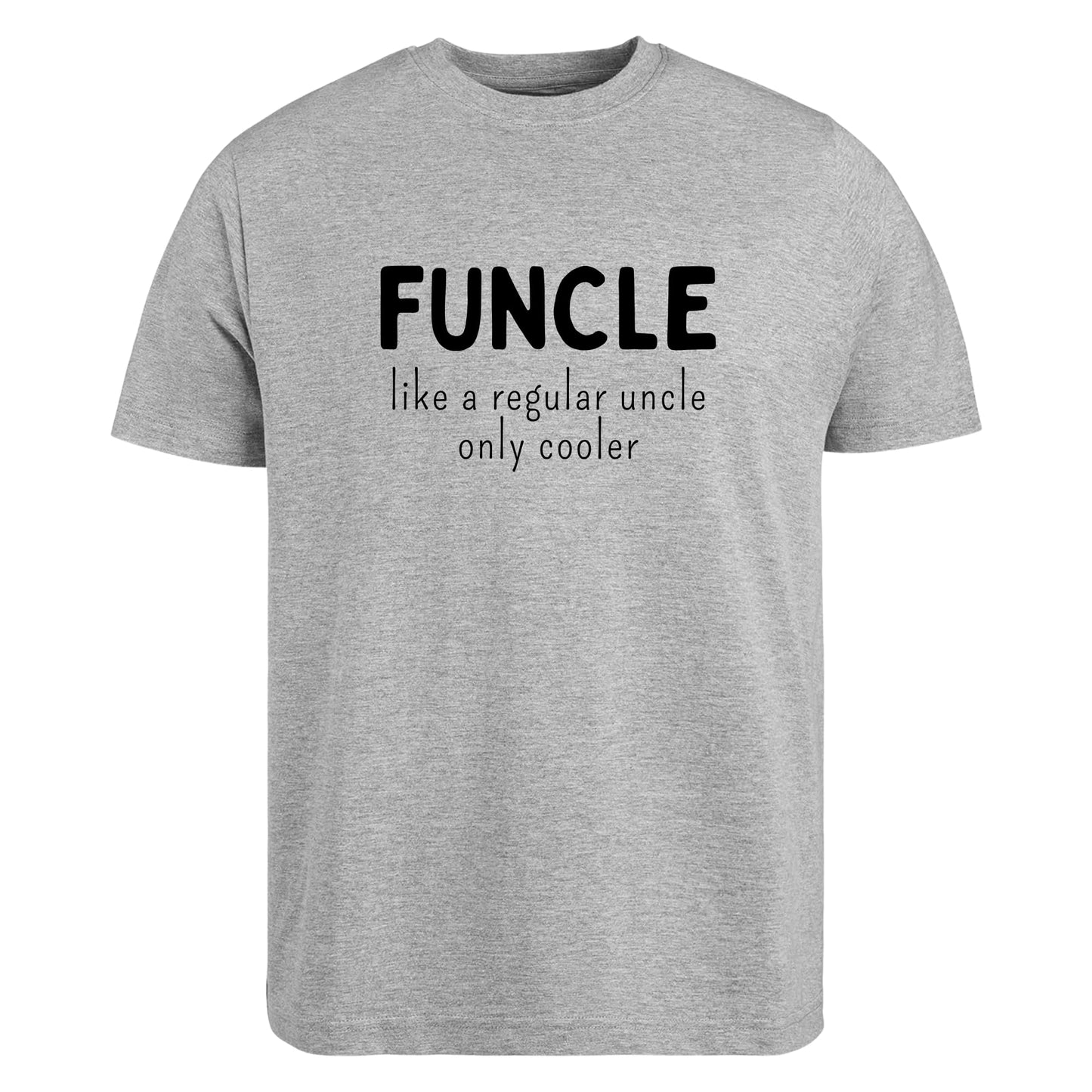 Be Buz Funcle Like a Uncle Only Cooler T-Shirt Funny Gift for him Graphic Tee Uncle Birthday Shirt