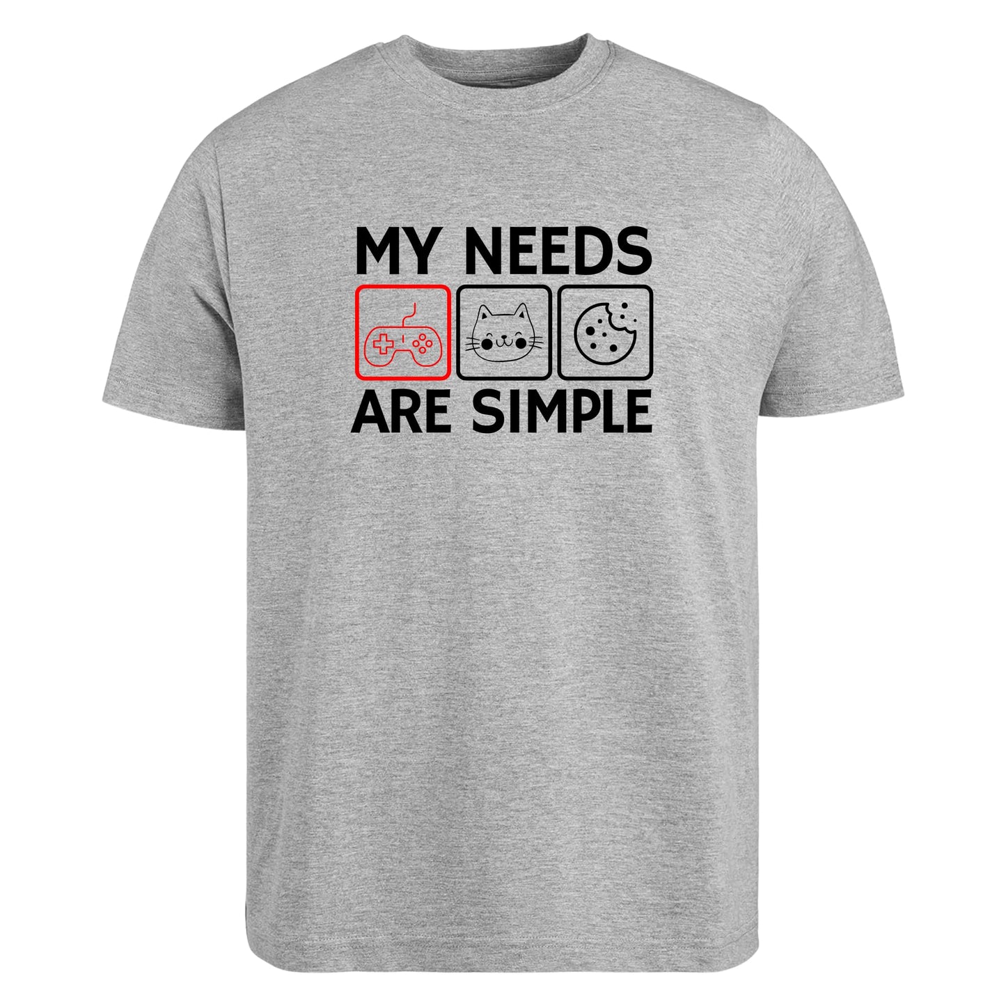 Be Buz Gaming T-Shirt for Men and Women My Needs are Simple Funny Video Game Tee