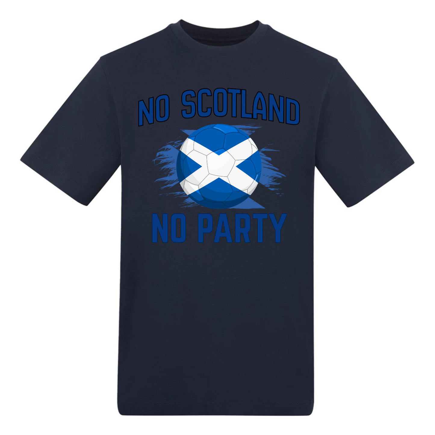 No Scotland No Party | World Cup 2026 T-Shirt | Football Fan Gift