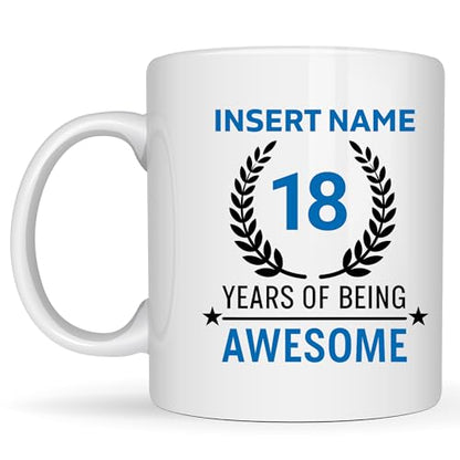 18Th Birthday Gift for Her Personalized 18 Years of Being Awesome Mug Custom Name Coffee Cup Funny Gift for Old Girl Birthday Present for Women