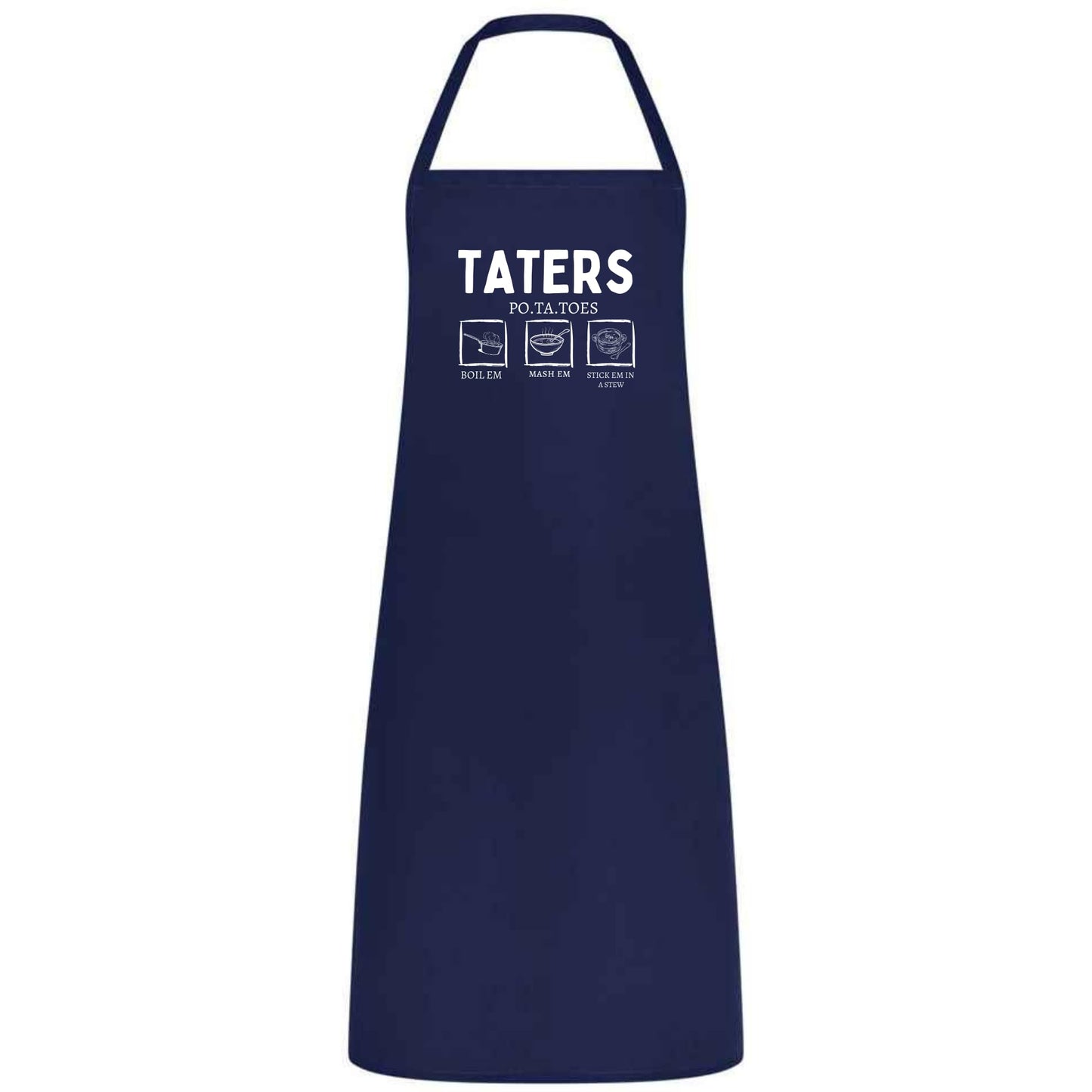 Be Buz Funny Potato Tater Kitchen Apron Taters Potatoes Boil 'Em Mash' Em Stick' Em In a Stew Multicolor Apron for Women, Men, Waiter, Waitress - Top Tee