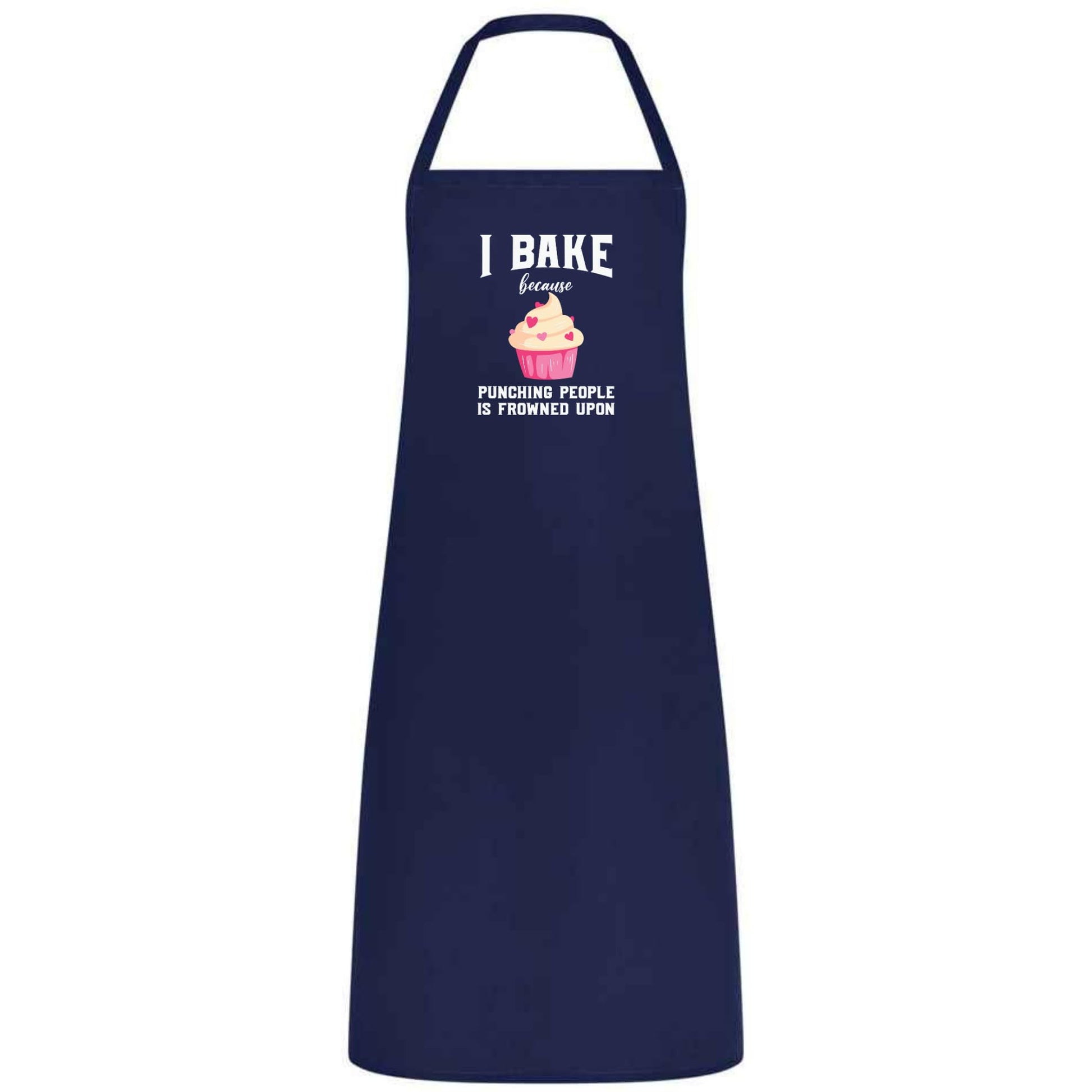 I Bake Because Punching People Is Frowned Upon Apron Funny Multicolor Unisex Chef Apron for Men and Women Cooking Baking Apron - Top Tee