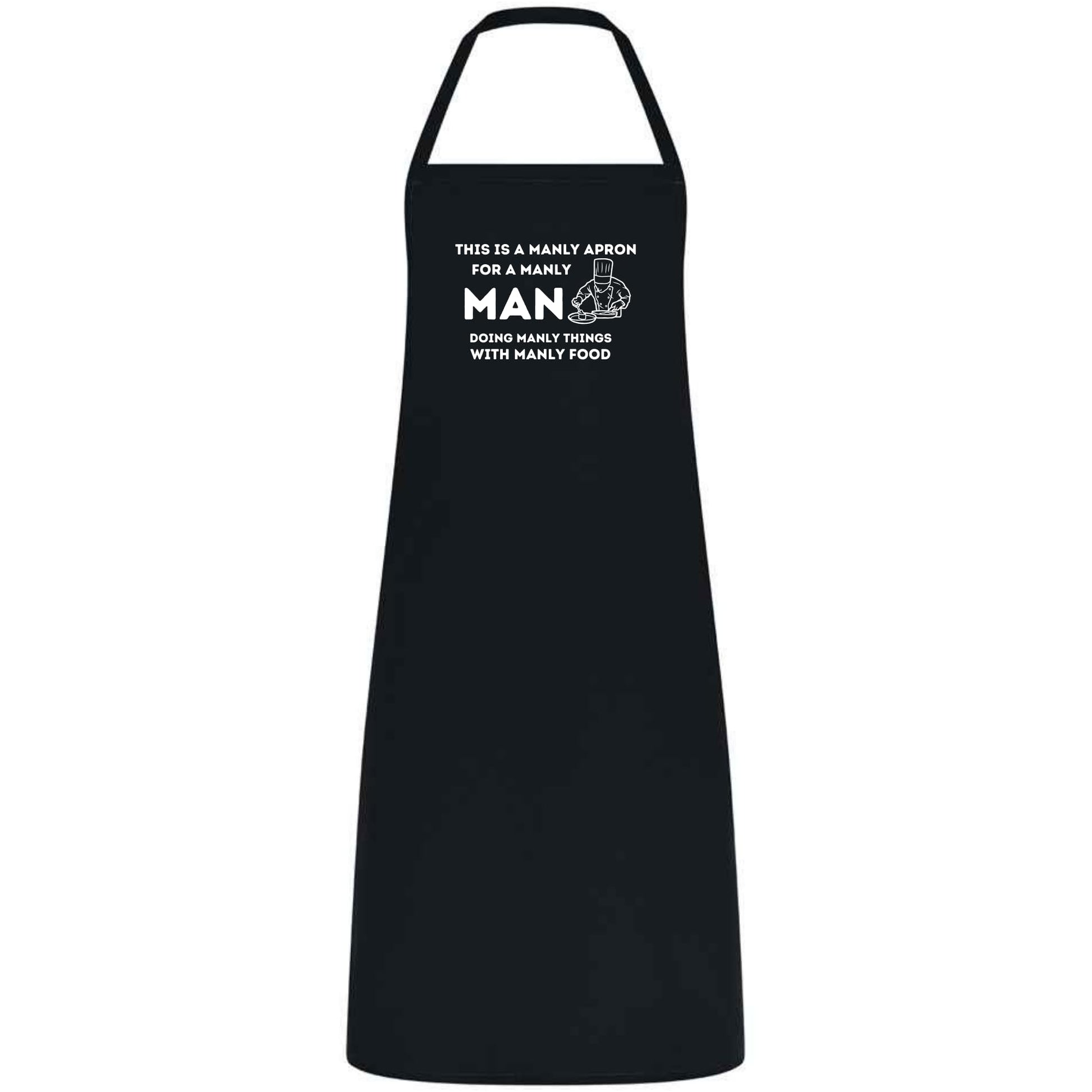 This Is a Manly Apron Funny Multicolor BBQ and Cooking Apron for Men Grill Master Gift for Him Father’s Day Weddings and Parties - Top Tee