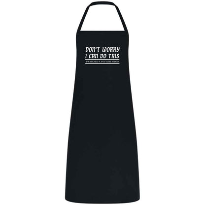 Don't Worry I Can do this I watched A YouTube Video Unisex Multicolor Apron Waiter Waitress Gift for her him Weddings BBQs Cooking