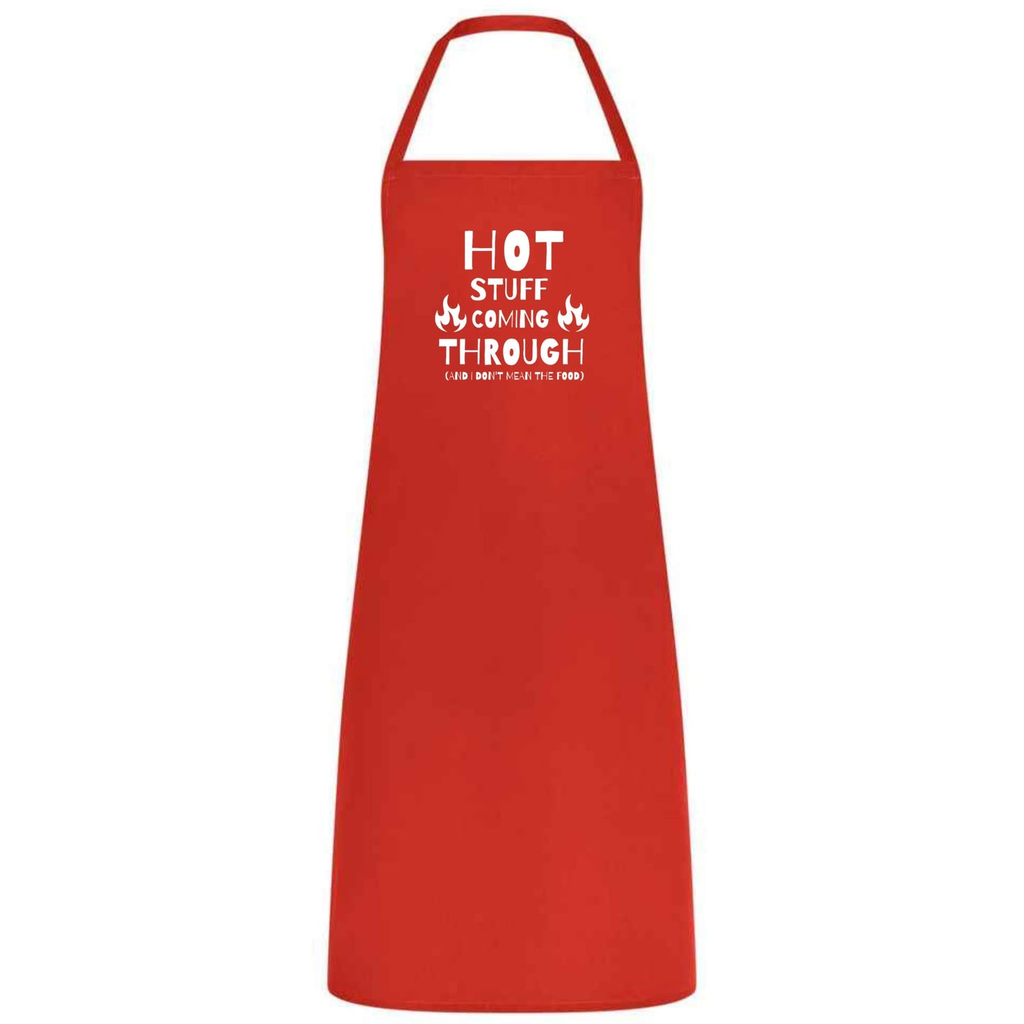 Funny Hot Stuff Coming Through Apron Multicolor Unisex Cooking Apron Chef, Waiter and Waitress Gift for Him or Her Wedding BBQ Kitchen Use