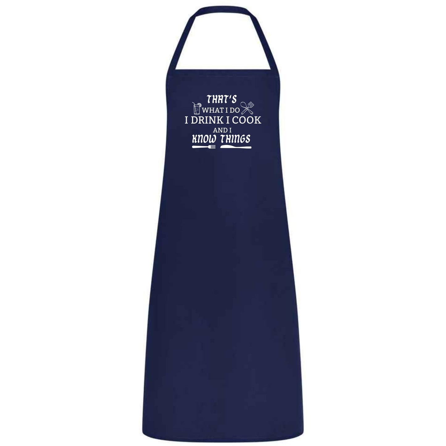 That’s What I Do I Drink and I Cook Apron Funny Multicolor BBQ and Kitchen Apron Unisex Chef Waiter and Waitress Gift for Him or Her