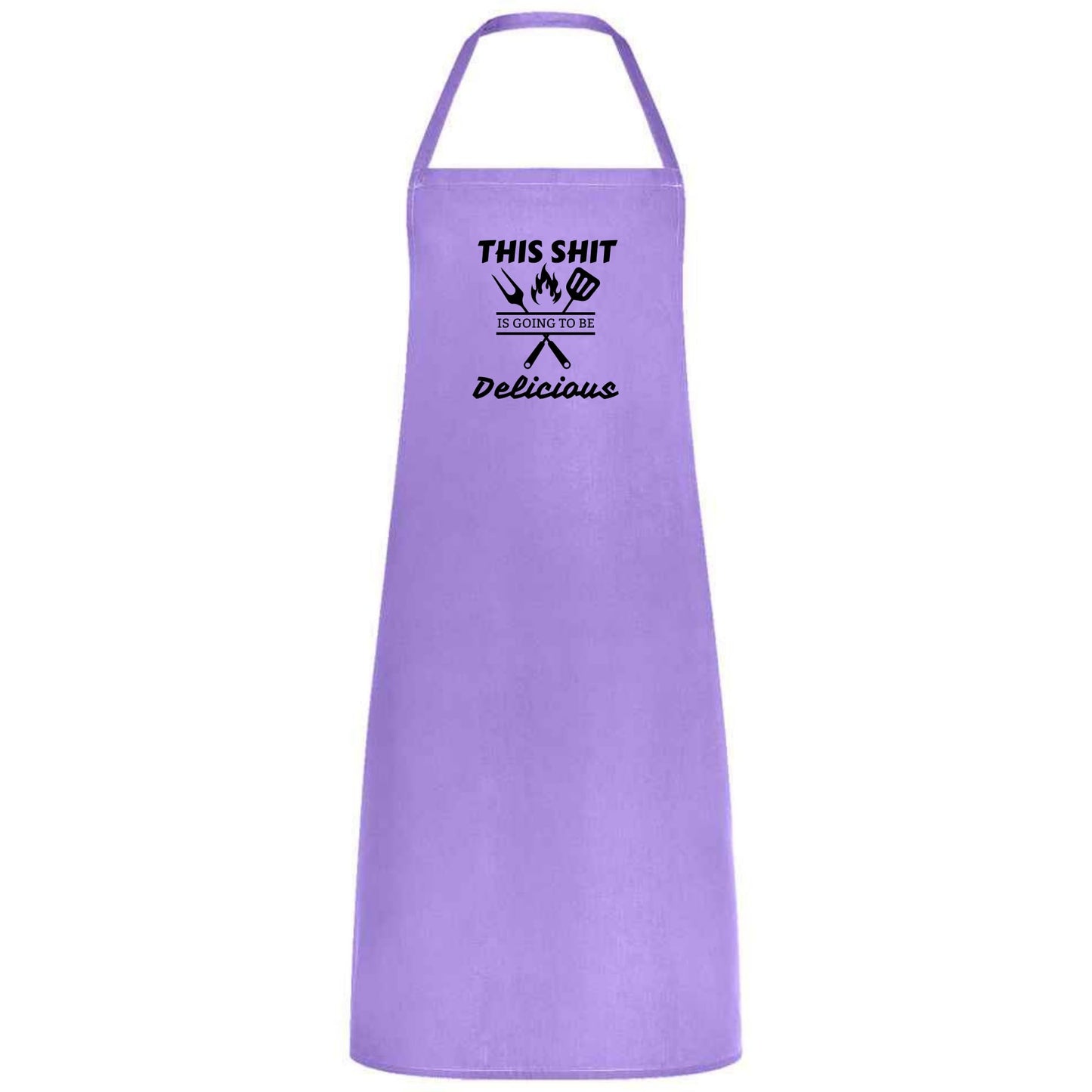 This Sh*t Is Going to Be Delicious Apron Funny Multicolor BBQ and Cooking Apron Unisex Chef Gift for Men and Women