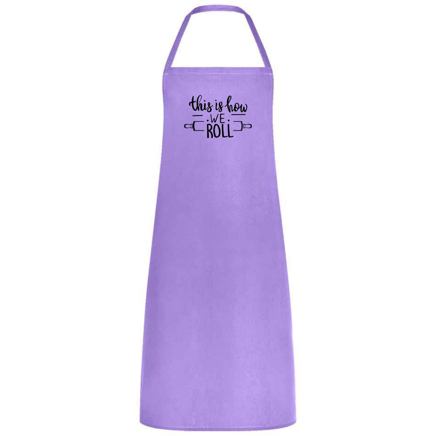 This Is How We Roll Apron Funny Baking Apron for Men and Women Multicolor Kitchen Apron Gift for Bakers Cooking Birthday Holiday