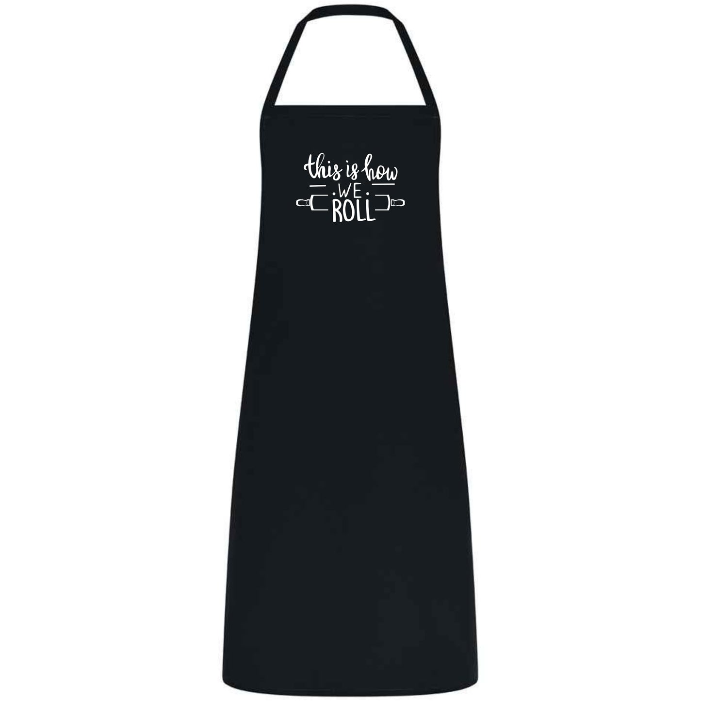 This Is How We Roll Apron Funny Baking Apron for Men and Women Multicolor Kitchen Apron Gift for Bakers Cooking Birthday Holiday
