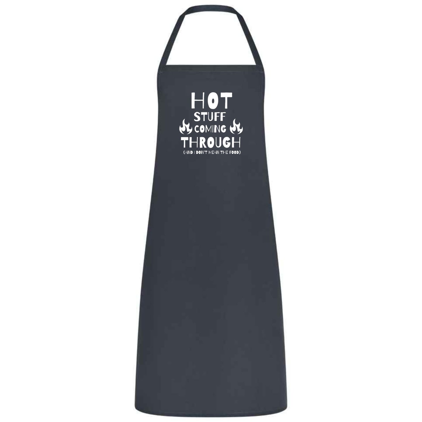 Funny Hot Stuff Coming Through Apron Multicolor Unisex Cooking Apron Chef, Waiter and Waitress Gift for Him or Her Wedding BBQ Kitchen Use