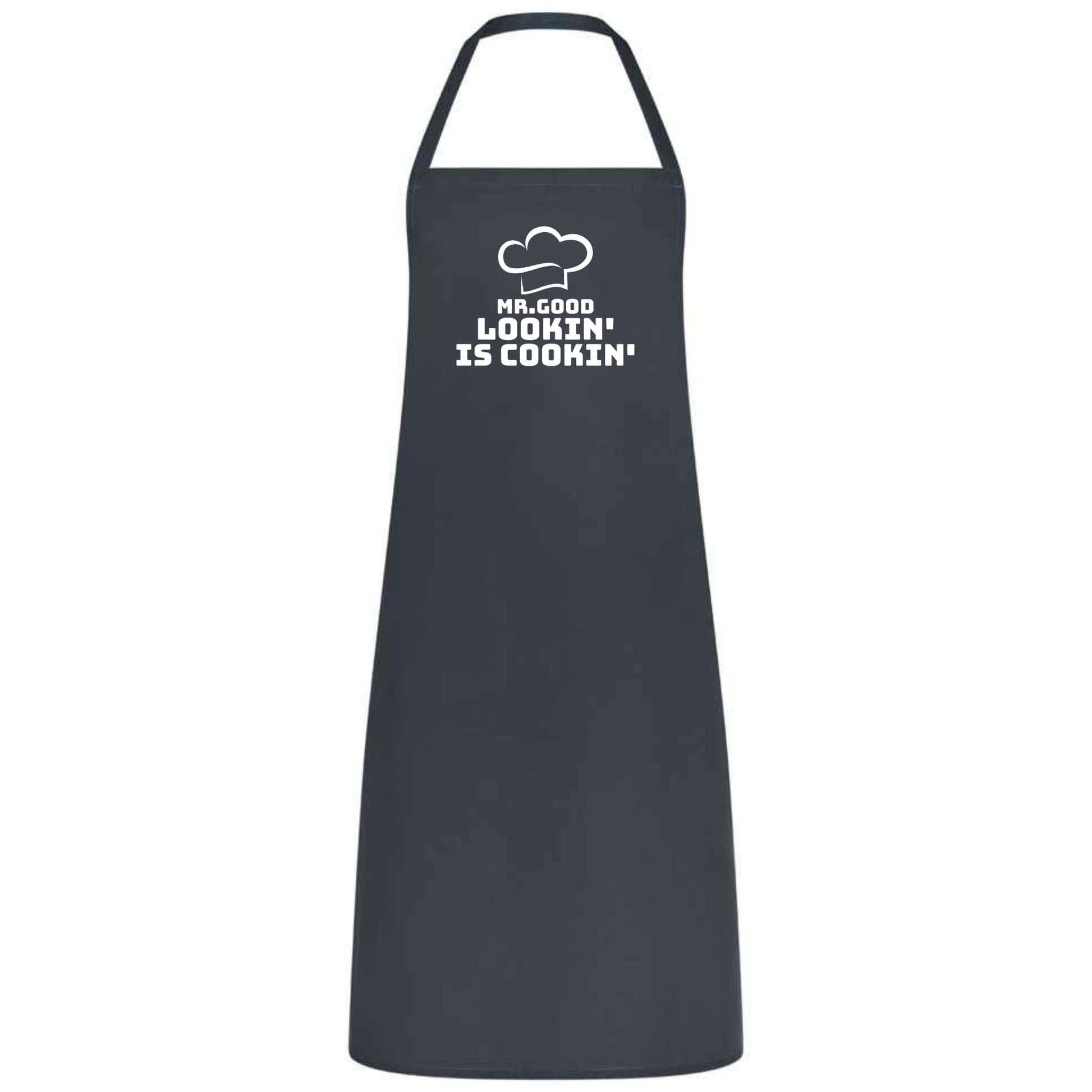 Mr Good Lookin’ is Cookin’ Multicolor Apron Father's Day Gift Chef Waiter Gift for him Perfect for Weddings BBQs Cooking - Top Tee