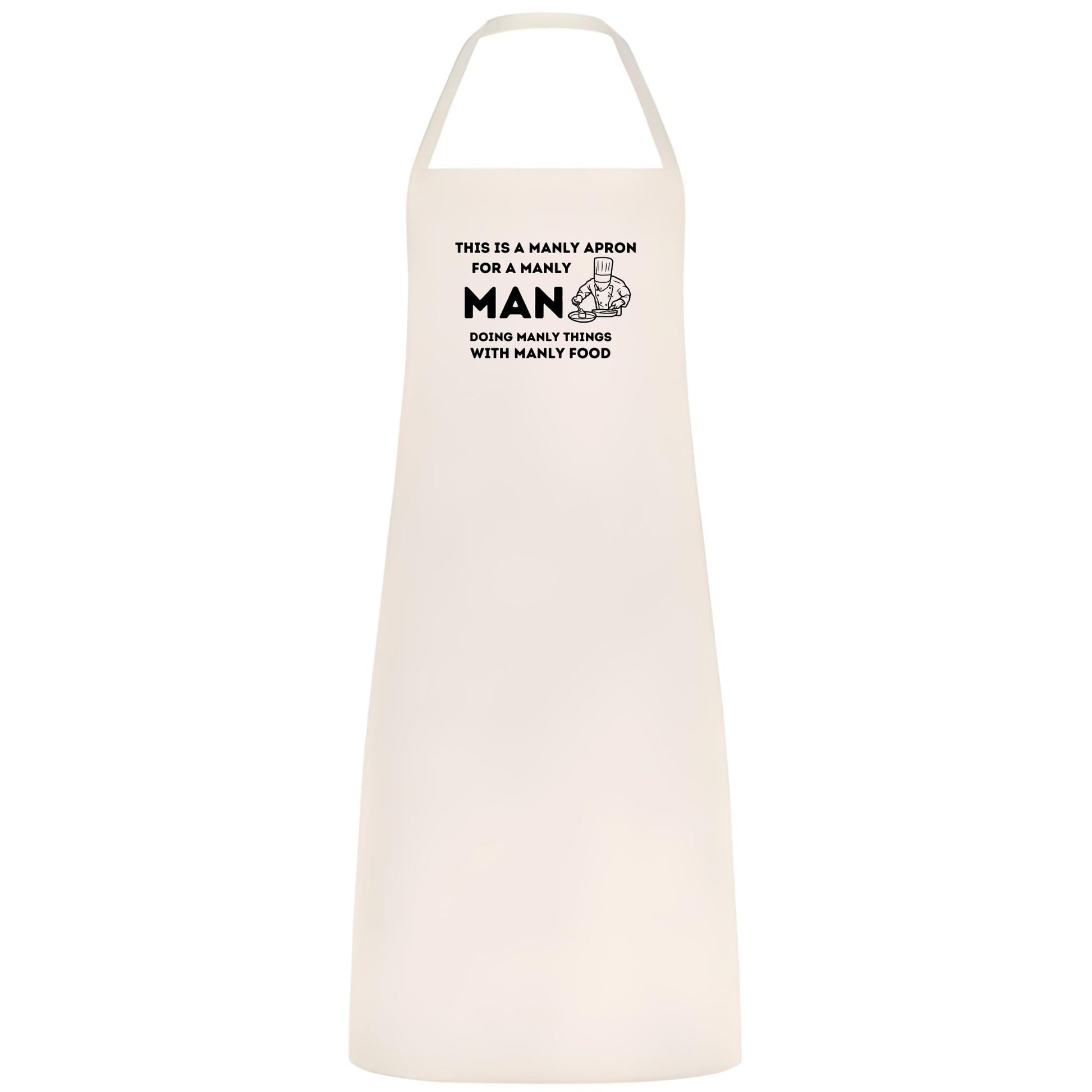 This Is a Manly Apron Funny Multicolor BBQ and Cooking Apron for Men Grill Master Gift for Him Father’s Day Weddings and Parties - Top Tee