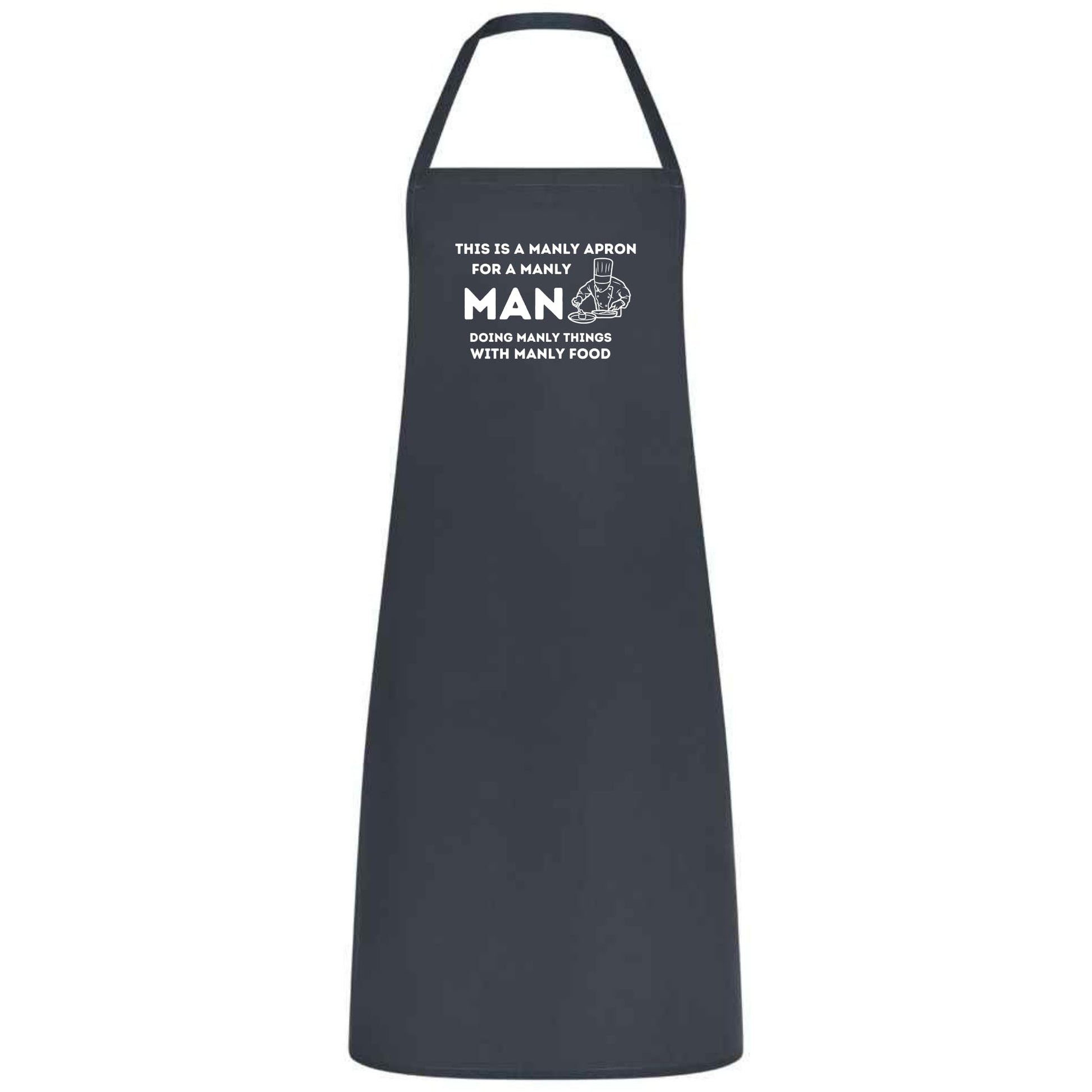 This Is a Manly Apron Funny Multicolor BBQ and Cooking Apron for Men Grill Master Gift for Him Father’s Day Weddings and Parties - Top Tee