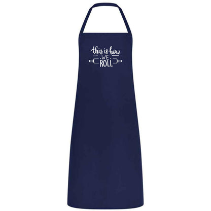 This Is How We Roll Apron Funny Baking Apron for Men and Women Multicolor Kitchen Apron Gift for Bakers Cooking Birthday Holiday