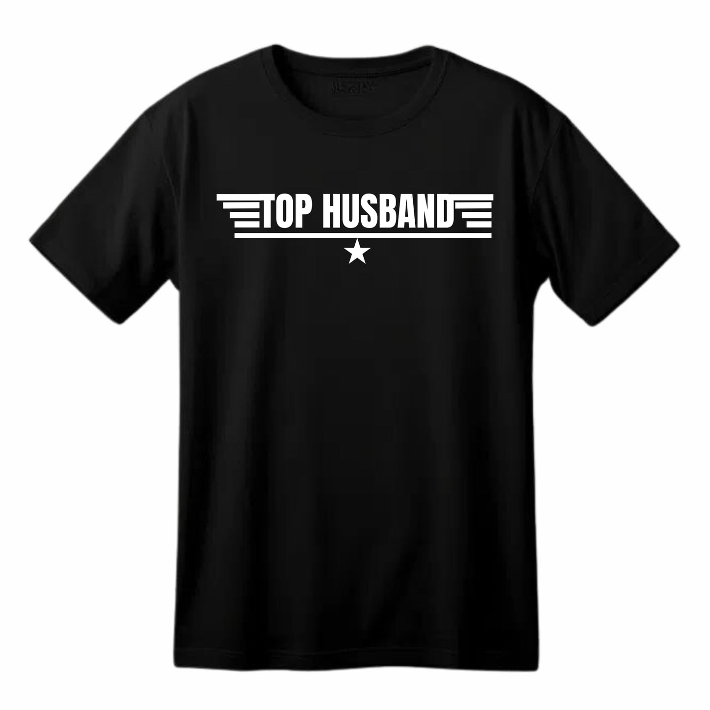 Top Husband Funny Printed Black Adults Unisex Men Women Summer Winter Cotton Crew Neck Casual T-Shirt - Top Tee