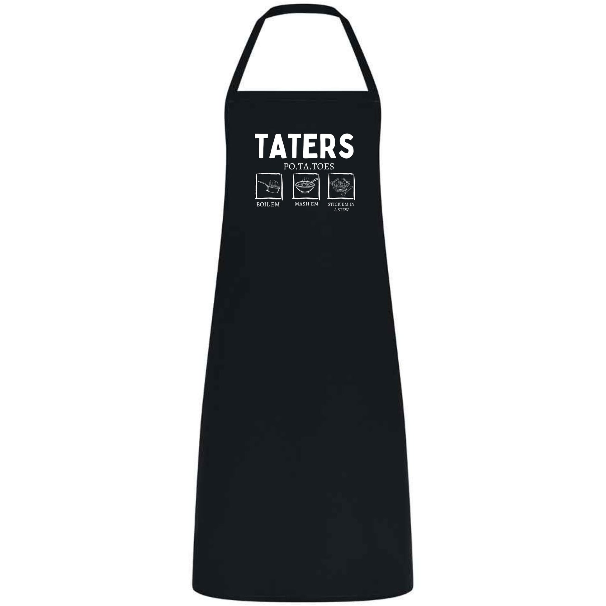 Be Buz Funny Potato Tater Kitchen Apron Taters Potatoes Boil 'Em Mash' Em Stick' Em In a Stew Multicolor Apron for Women, Men, Waiter, Waitress - Top Tee
