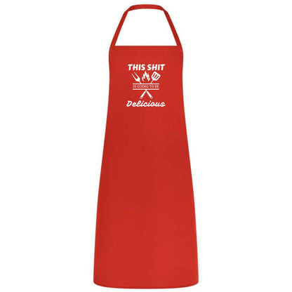 This Sh*t Is Going to Be Delicious Apron Funny Multicolor BBQ and Cooking Apron Unisex Chef Gift for Men and Women