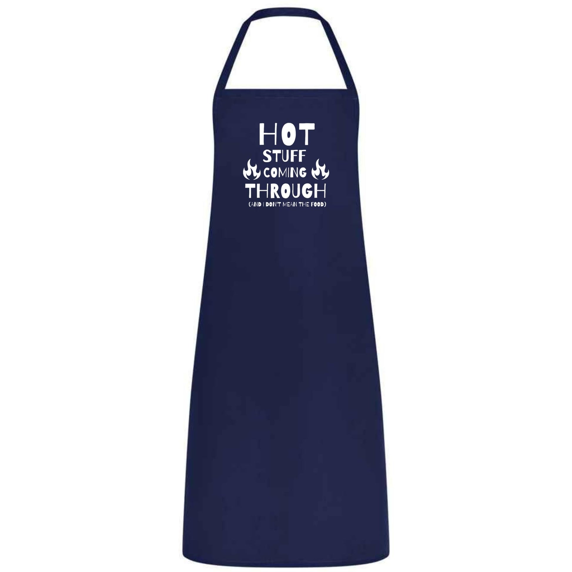 Funny Hot Stuff Coming Through Apron Multicolor Unisex Cooking Apron Chef, Waiter and Waitress Gift for Him or Her Wedding BBQ Kitchen Use - Top Tee