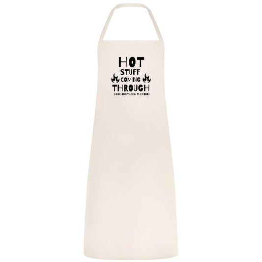 Funny Hot Stuff Coming Through Apron Multicolor Unisex Cooking Apron Chef, Waiter and Waitress Gift for Him or Her Wedding BBQ Kitchen Use - Top Tee