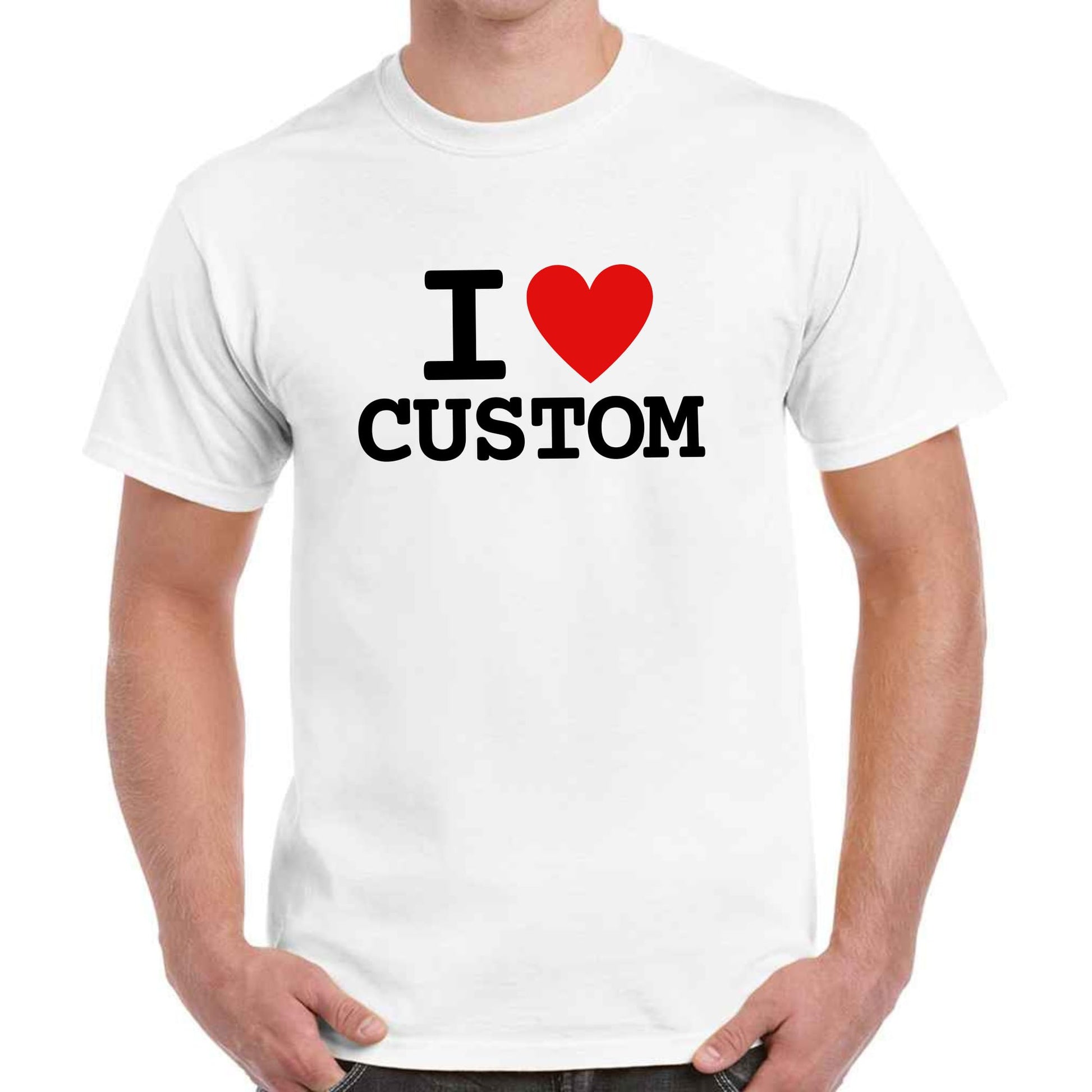 Be Buz I Love Custom T-Shirt I Heart Personalised Cotton T-Shirt, White and Black, XS-XXL Adults and Kids Gift for Him, Her - Top Tee