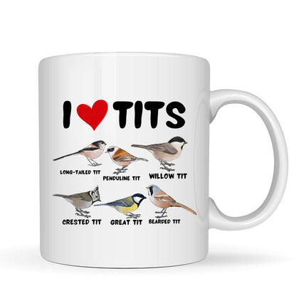 I Love Tits Ceramic Mug - 11oz Ceramic Coffee Cup