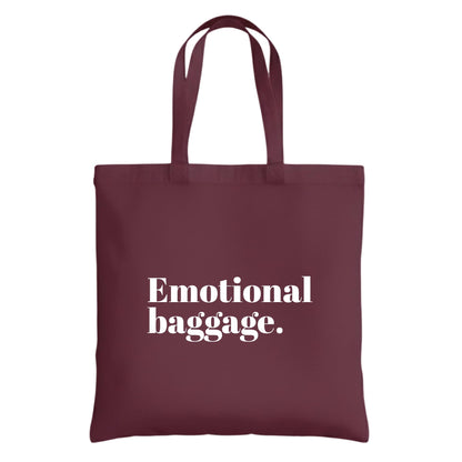 Emotional Baggage Tote Bag – Funny Cotton Reusable Shopping Bag – Sarcastic Quote Tote – Everyday Carry Bag for Women and Men
