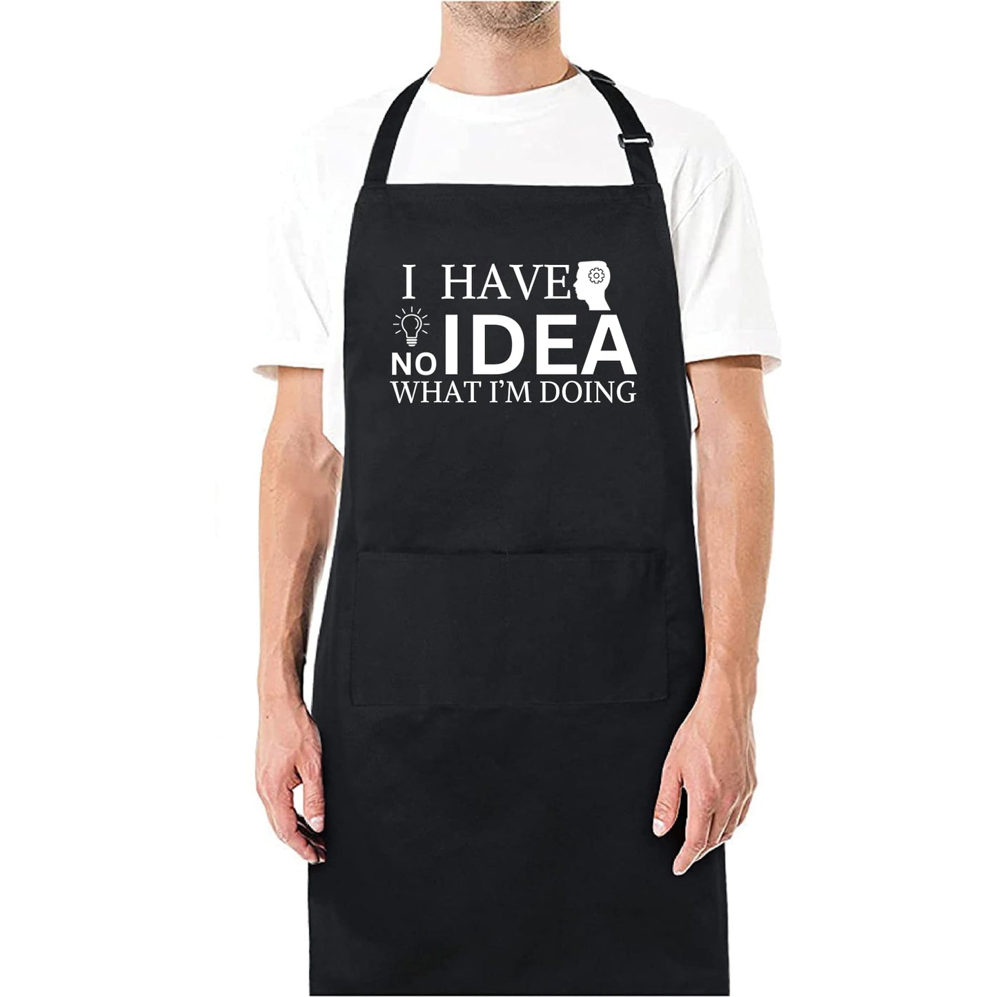 I Have No Idea What I'M Doing Funny Aprons for men Printed Apron Gift for Her Chef Apron Kitchen Apron BBQ Apron Gift Baking Apron Father Day Gift