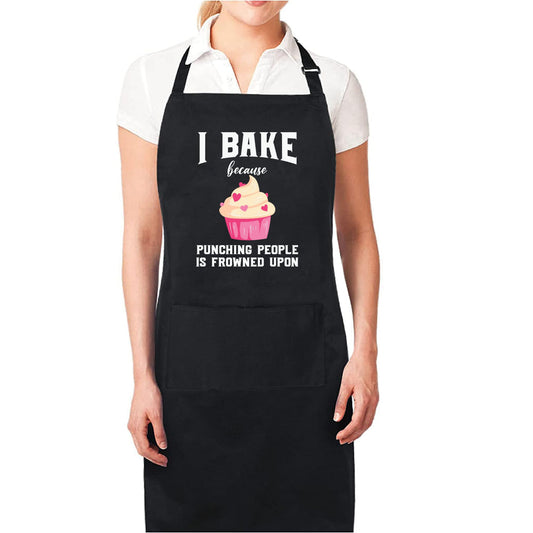 I Bake Because Punching People Is Frowned Upon - Funny Kitchen Apron