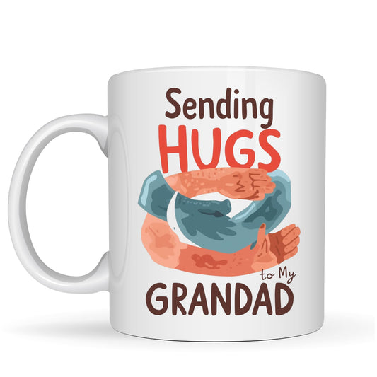 Be Buz Sending Hugs to My Grandad Mug – Emotional Grandpa Coffee Cup with Hug Illustration – 11oz White Ceramic Gift