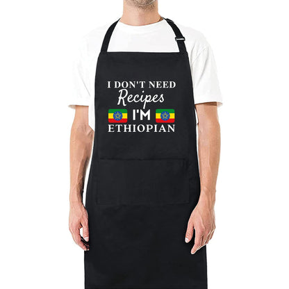 I Don't Need Recipes, I'm Ethiopian Adjustable Long Apron with two Pockets Chefs Home Cooks Baking Cooking Kitchen Grilling and BBQ Apron gift for him her