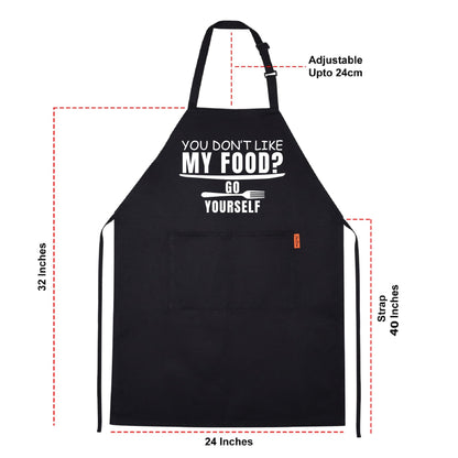 You Don't Like My Food? Go Yourself Funny Aprons for men Printed Apron Gift for Her Chef Apron Kitchen Apron BBQ Apron Gift Baking Apron Father Day Gift