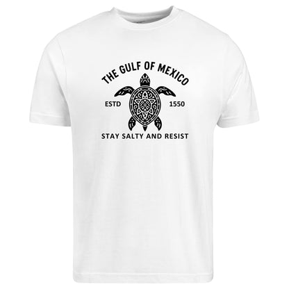 Be Buz The Gulf of Mexico Est. 1550 T-Shirt Stay Salty and Resist Liberal Coastal Heritage Tee Unisex Crewneck for Men and Women - Top Tee