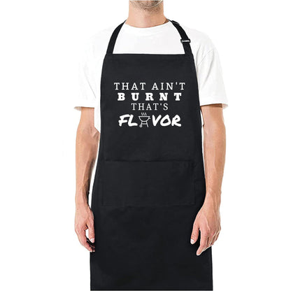 That Ain't Burnt That's Flavor Funny Aprons for men Printed Apron Gift for Her Chef Apron Kitchen Apron BBQ Apron Gift Baking Apron Father Day Gift