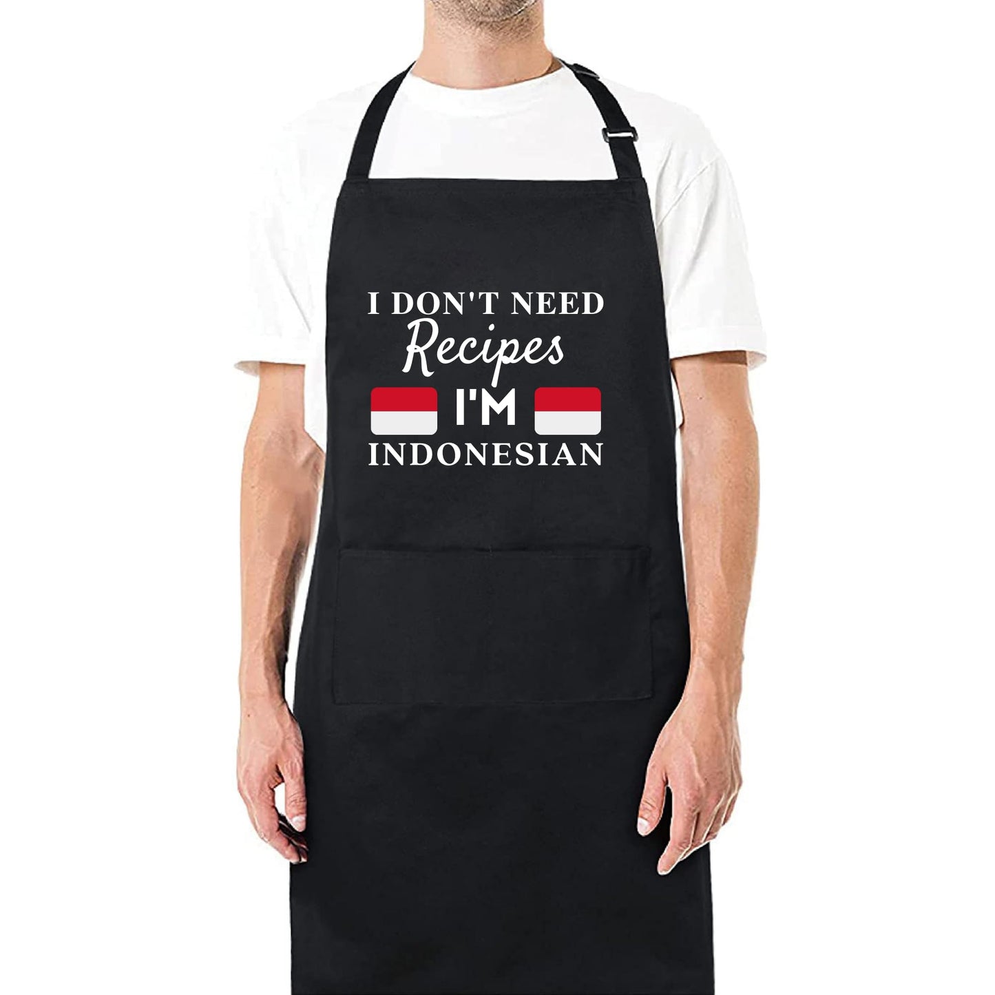 I Don't Need Recipes, I'm Indonesian Adjustable Long Apron with two Pockets Chefs Home Cooks Baking Cooking Kitchen Grilling and BBQ Apron gift for him her