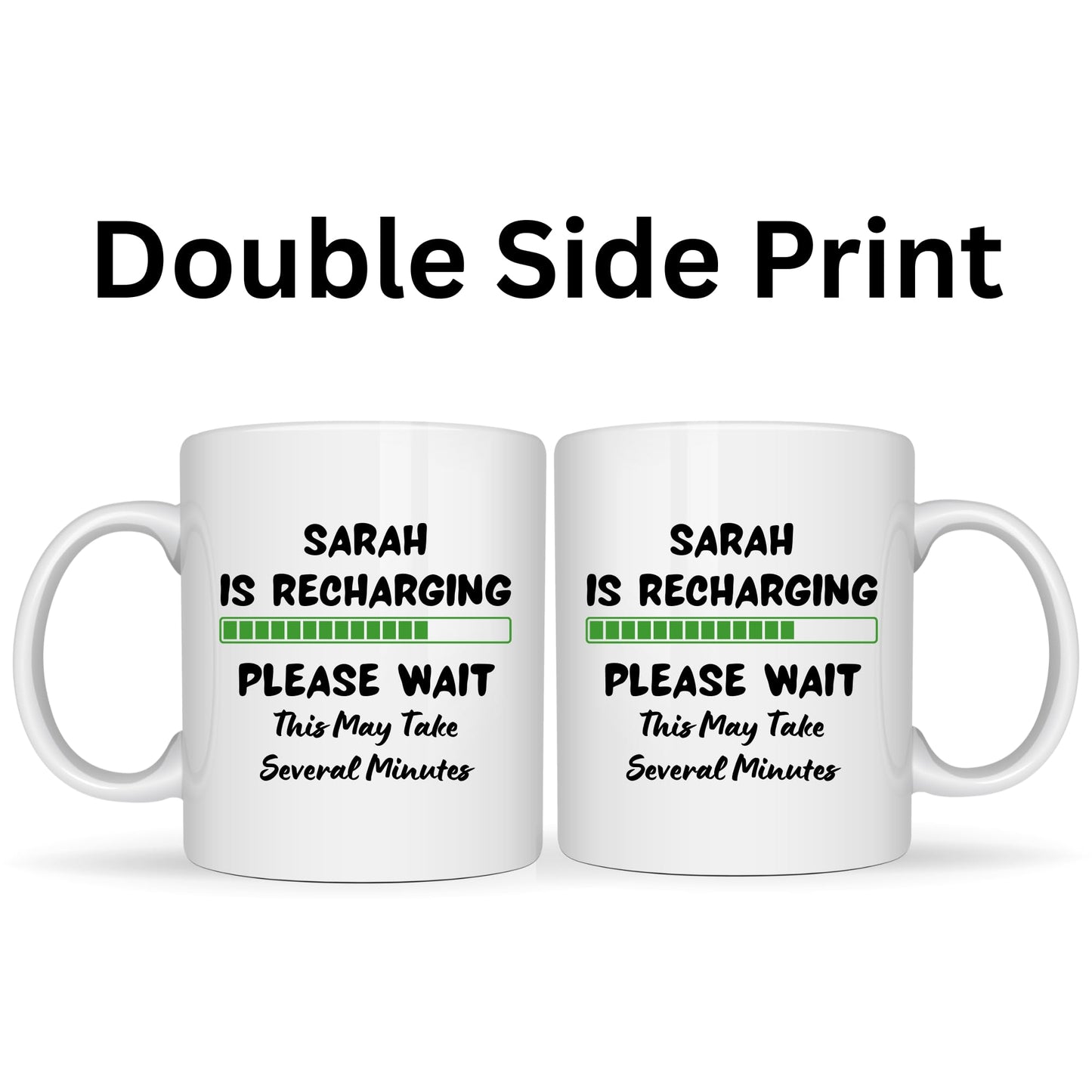 Personalized Recharging Mug - 11oz Ceramic Coffee Cup